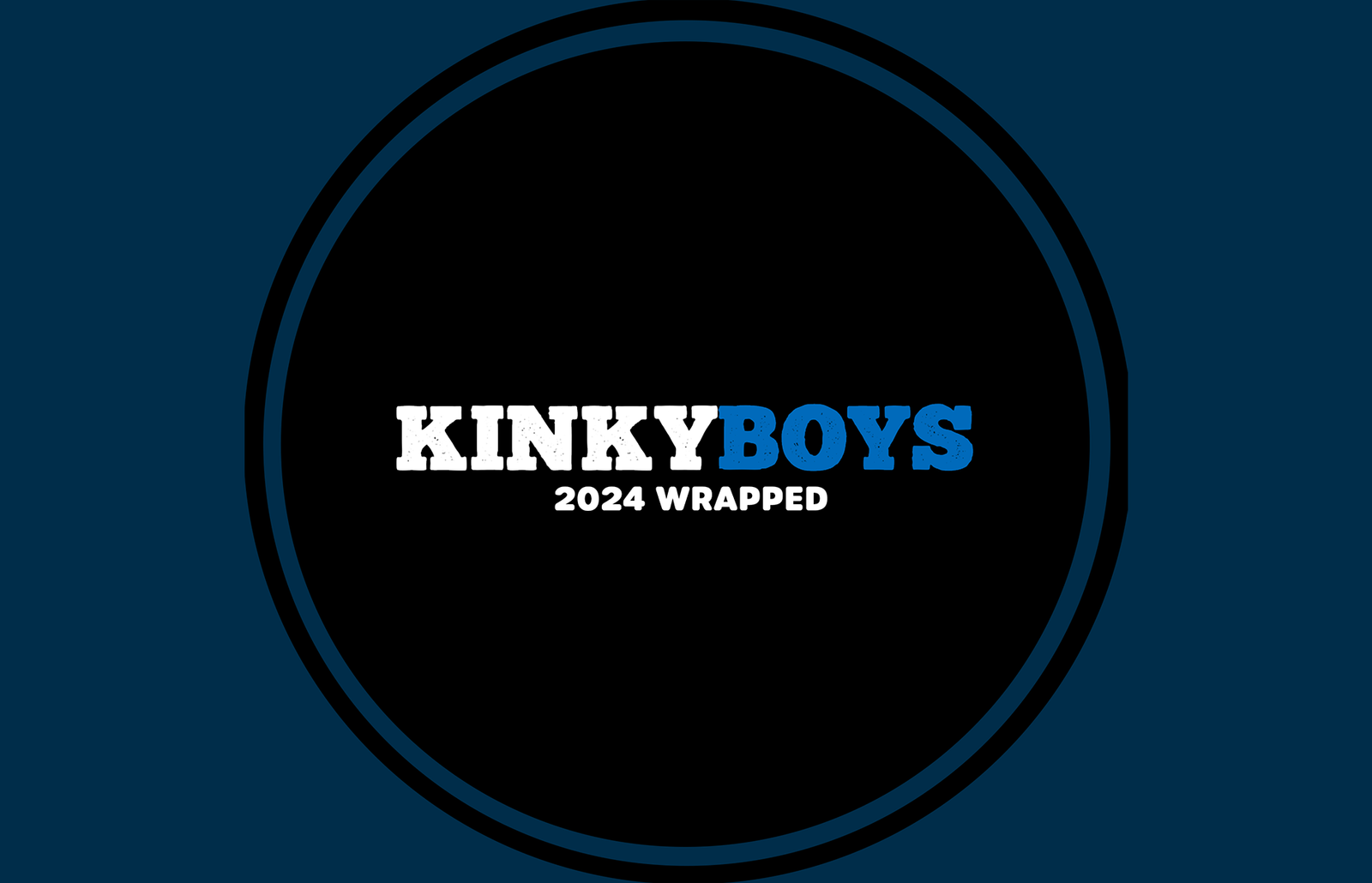 KINKYBOYS 2024 Wrapped